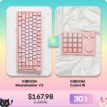 KiiBOOM Moonshadow V2＋KiiBOOM Cybrix16